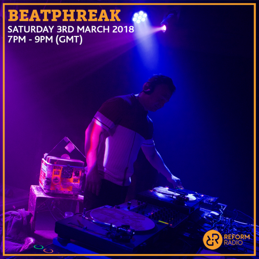 BeatPhreak 3rd March 2018
