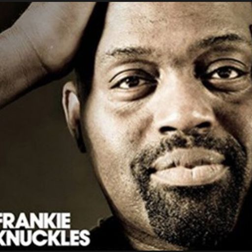 Frankie Knuckles Dedication