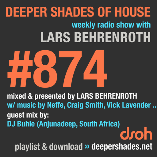 Deeper Shades Of House #874 w/ guest mix by DJ BUHLE