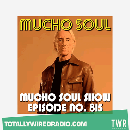 The Mucho Soul Show w/ Alan Kenny Arscott & Ket Shah ~ 23.09.25