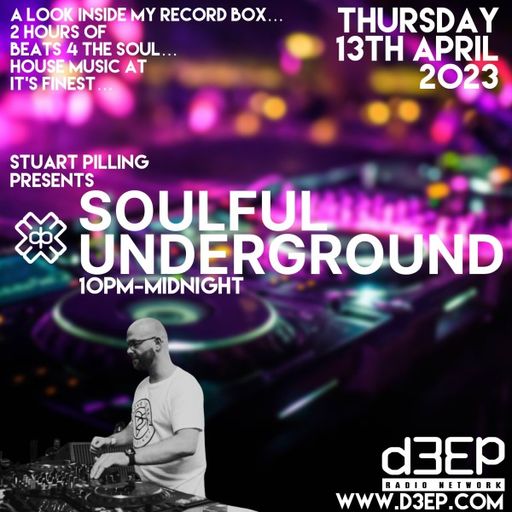 Stuart Pilling - Soulful Underground (13/04/23)