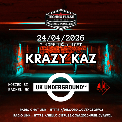KrazyKaz- UK Underground FM on AWOL radio 24.04.26