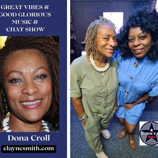 286 GREAT VIBES MON 28TH JULY 2025 ft DONA CROLL