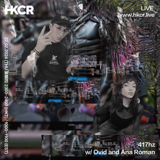 417hz w/ Ovid and Ana Roman - 22/02/2024