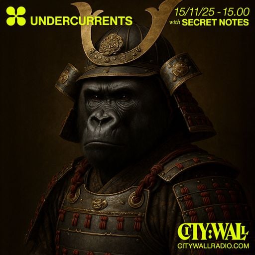 Undercurrents w/ Secret Notes - November 2025