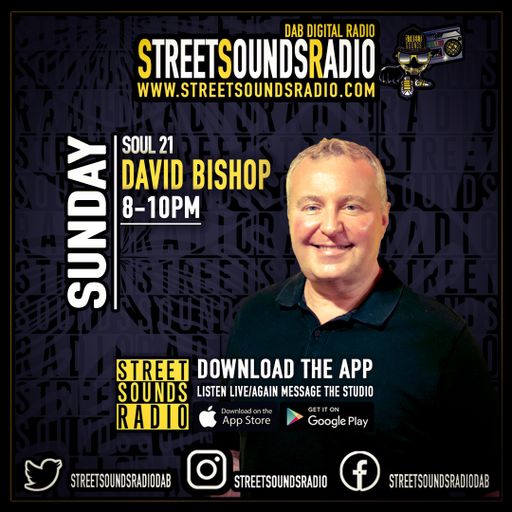 Soul 21 with David Bishop on Street Sounds Radio 2000-2200 09/05/2021