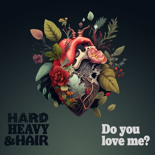 437 - Do You Love Me? - The Hard, Heavy & Hair Show with Pariah Burke