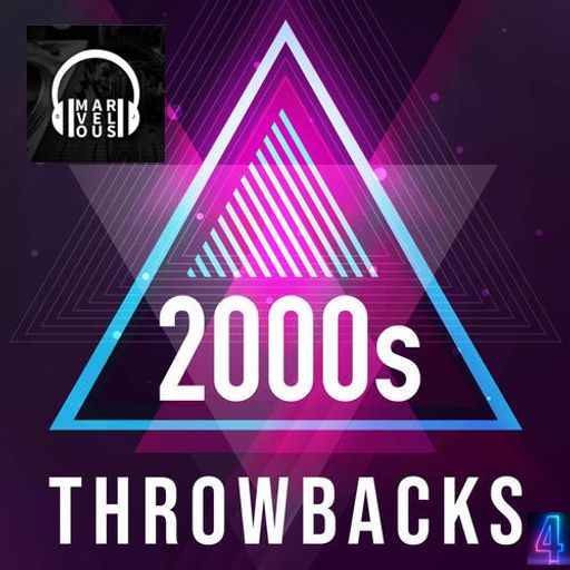 2000's THROWBACK VOL. 4