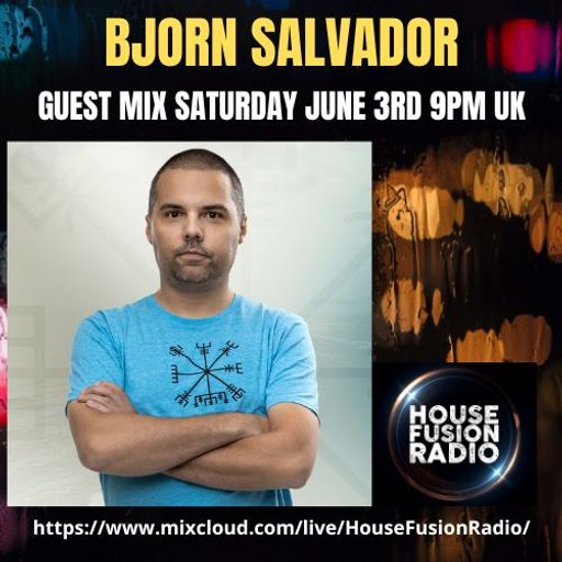 BJORN SALVADOR // GUEST MIX // 03-06-23