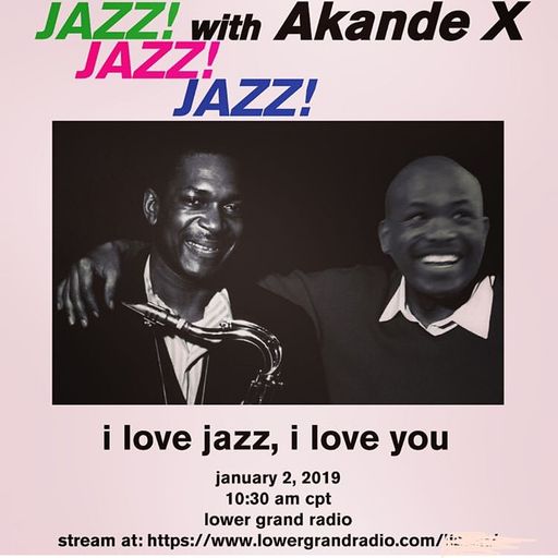 JAZZ JAZZ JAZZ w. AKANDE X