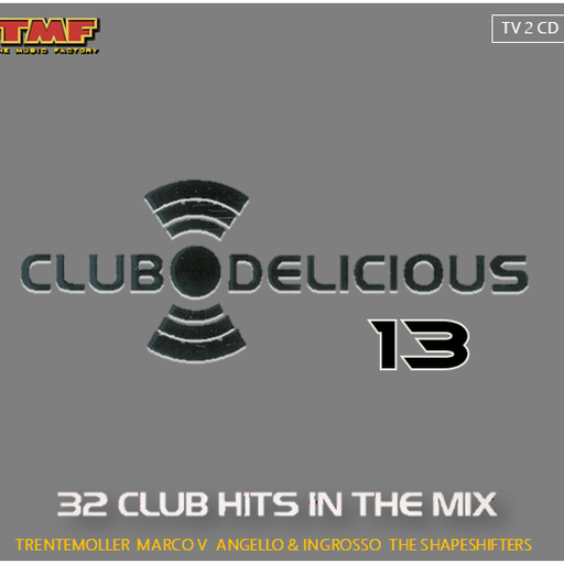 Club Delicious 13 (2008)