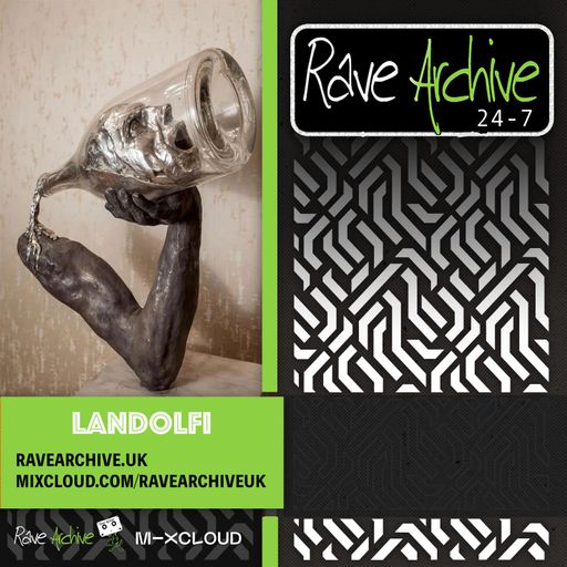 Landolfi Live - Rave Archive 247 - 30.11.24