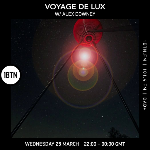 Voyage de Lux w/ Alex Downey - 25.03.26