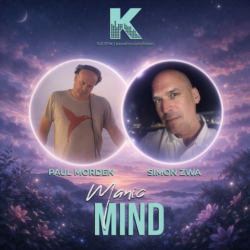 Manic Mind with Simon Zwa & Paul Morden (1st April '26) - All Day I Dream