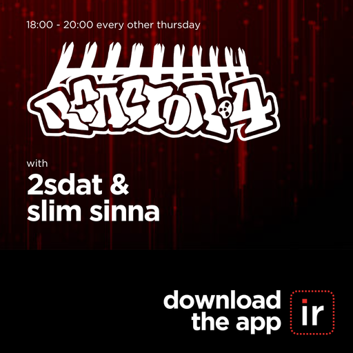 2SDAT & SLIM SINNA - REACTOR 4 SHOW - 9th JANUARY 25