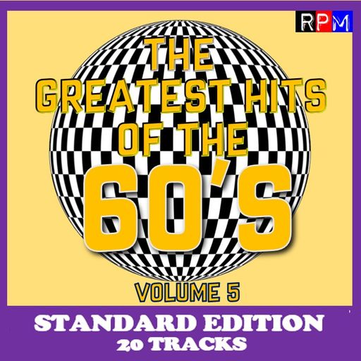 THE GREATEST HITS OF THE 60'S : 05 - STANDARD EDITION