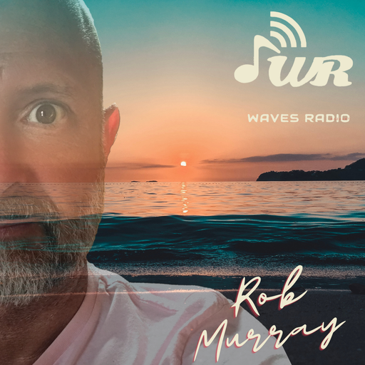 ROB MURRAY Return Sessions for WAVES Radio #22