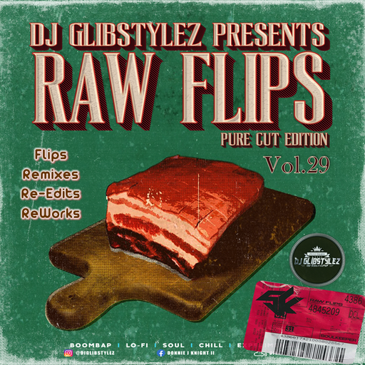 DJ GlibStylez - Raw Flips Vol.29 (Hip Hop Remixes)