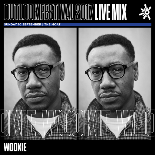 Wookie - Outlook Live Series 2017 
