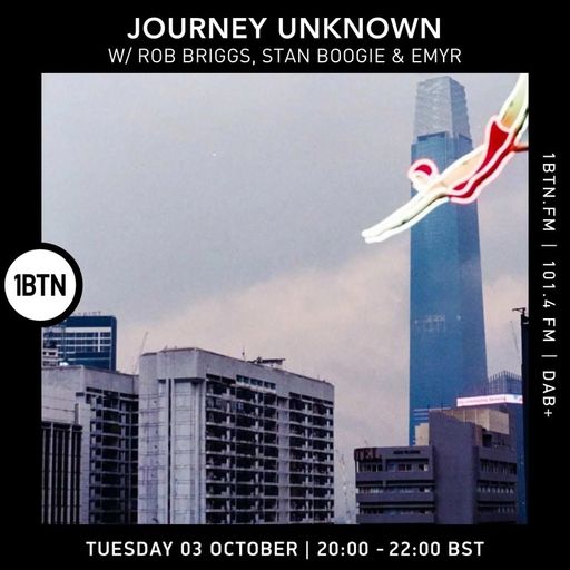 Journey Unknown with Emyr and Rob Briggs 03.10.23