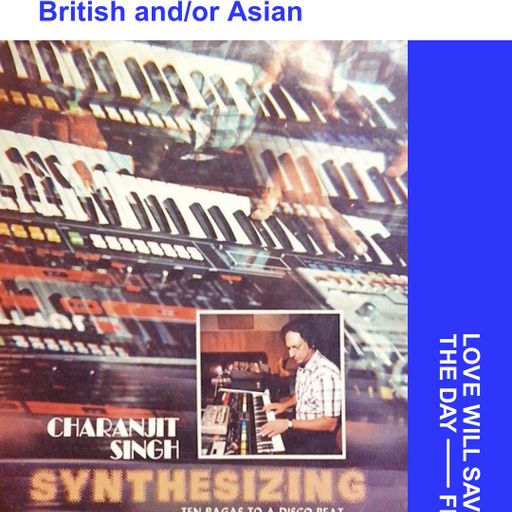 2025-10-10 British and or Asian | LWSTD-FM