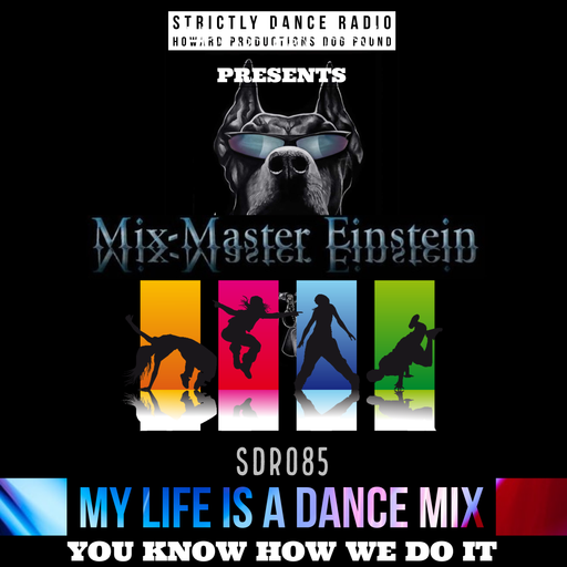 SDR085: My Life Is A Dance Mix