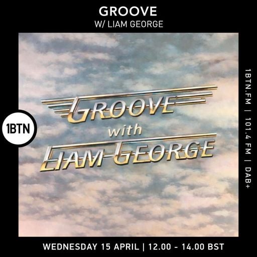 Groove w/ Liam George - 15.04.26