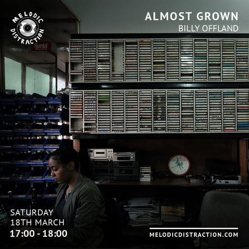 Almost Grown with Billy Offland [Eritrea Special] (March '23)