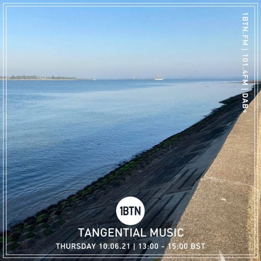 Tangential Music with Lee Bright - 10.06.2021