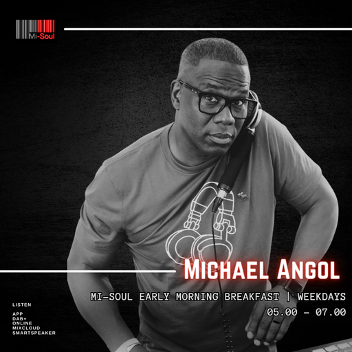 Mi-Early Breakfast / Mi-Soul Radio /  Fri 5am - 7am / 20-09-2024