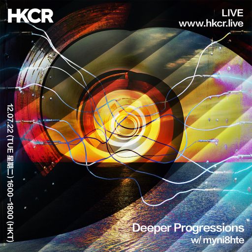 Deeper Progressions w/ myni8hte - 12/07/2022