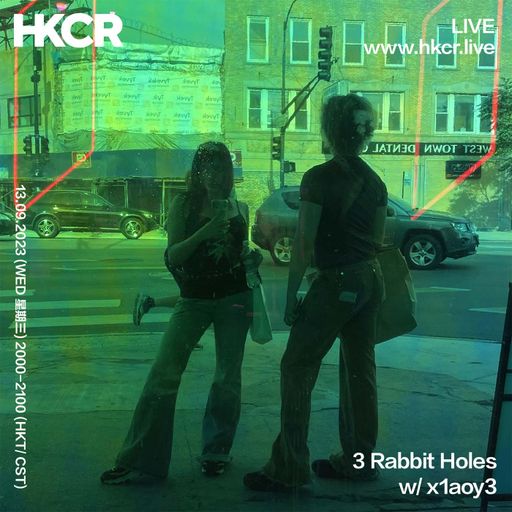 3 Rabbit Holes w/ x1aoy3 - 13/09/2023