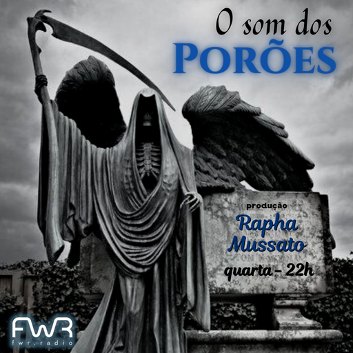 O Som dos Porões 067 - 19.7.2023