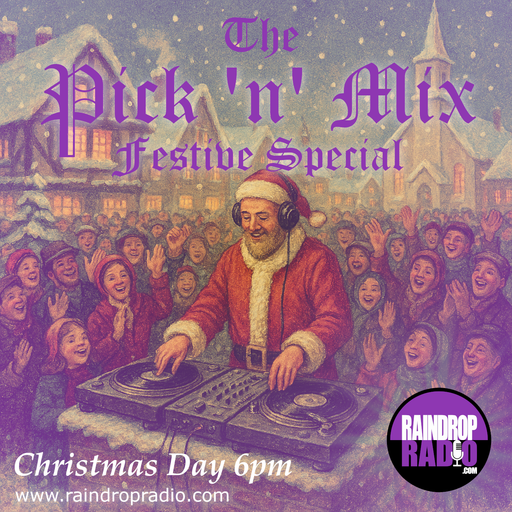 Jon - 2025.12.25 - The Pick 'n' Mix #188 - Festive Special