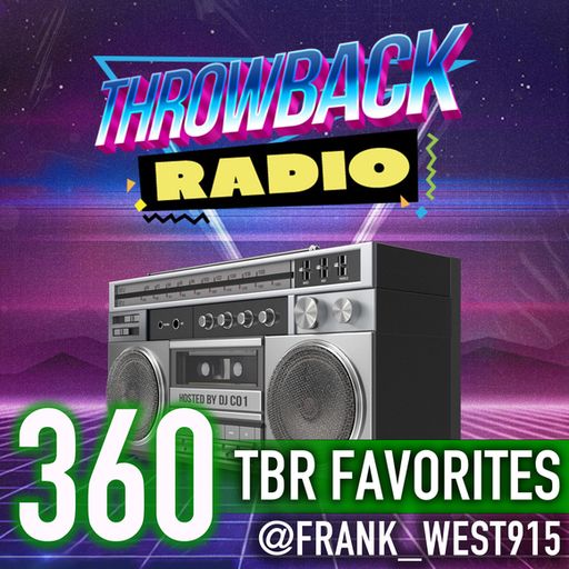 Throwback Radio #360 - Frank West (Throwback Favorites)