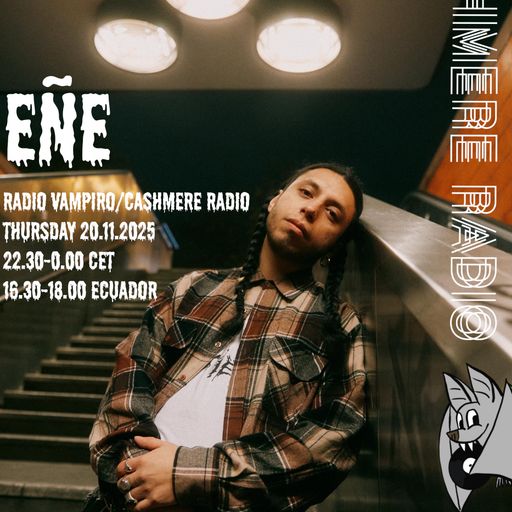 Radio Vampiro w/ eÑe 20.11.2025
