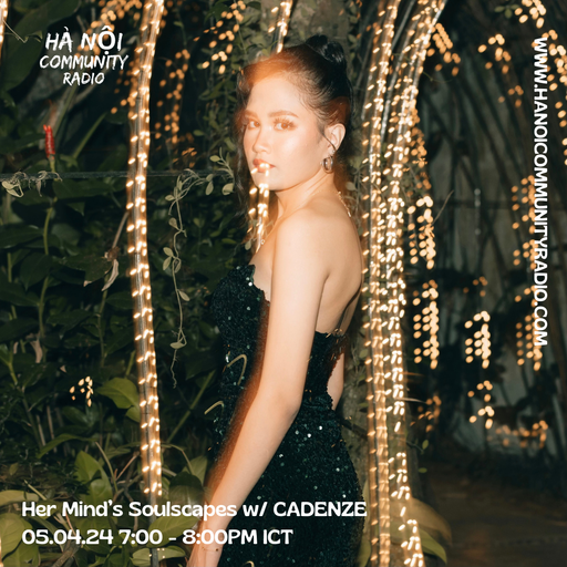 Her Mind’s Soulscapes w/ CADENZE 05.04.24