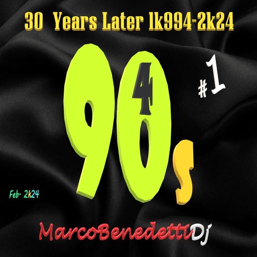 30 YEARS LATER 1k994-2k24 # 1