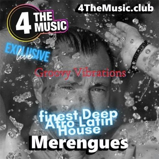Merengues - 4TM Exclusive - Groovy Vibrations