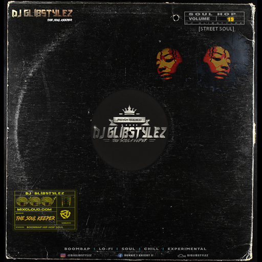DJ GlibStylez - SOUL HOP (Street Soul) Vol.19