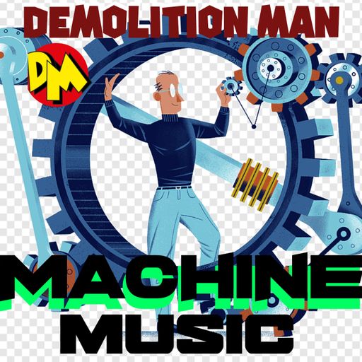 DM presents "MACHINE MUSIC"