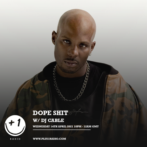 Dope Shit Season 2 - Episode 3: DMX Tribute (+1 Radio)