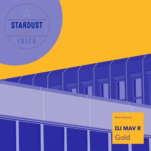 DJ MAV R	-	ISR - Gold Sessions