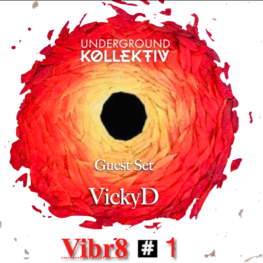 Mark_E - Vibr8 #1 Set by Guest DJ VickyD for Mark E UDGK Dec 2021 (UDGK: 27/12/2021)