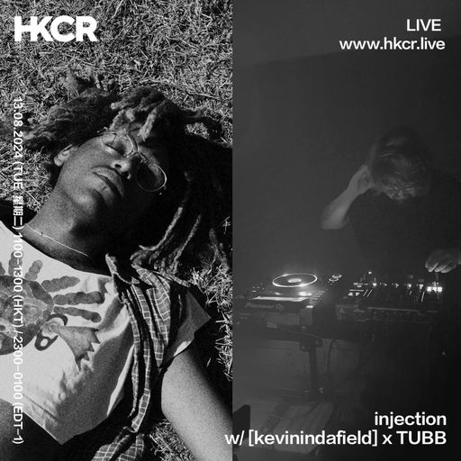 injection w [kevinindafield] x TUBB - 13/08/24