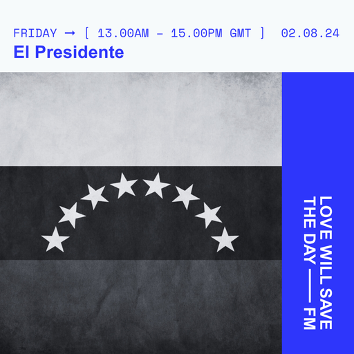 2024-08-02 El Presidente | LWSTD-FM