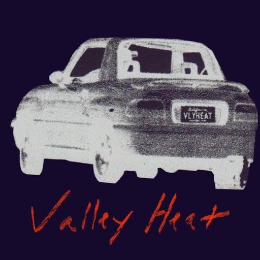 Valley Heat w/ Natalie (07.05.2022)