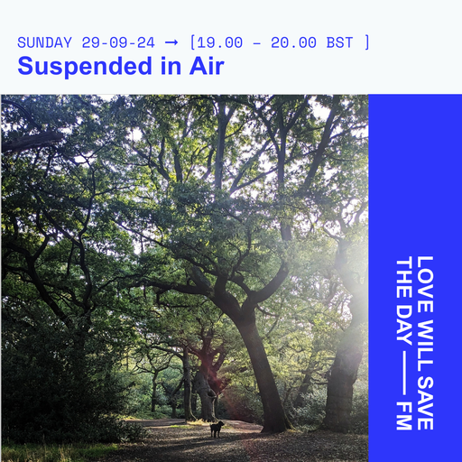 2024-09-29 Suspended in Air | LWSTD-FM