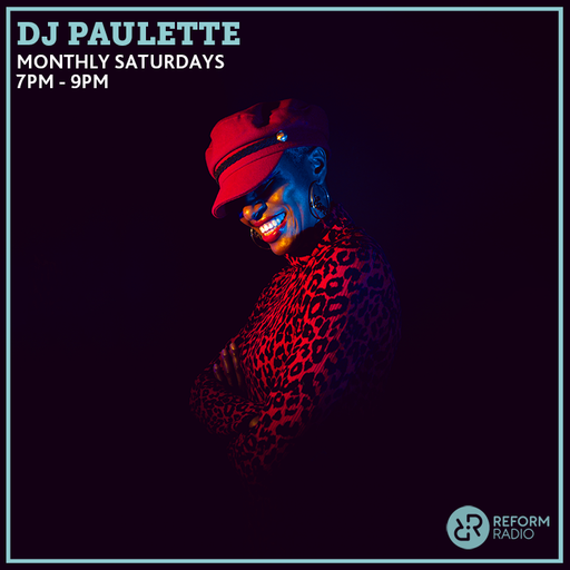DJ Paulette w/ Ashley Beedle 30th July 2022