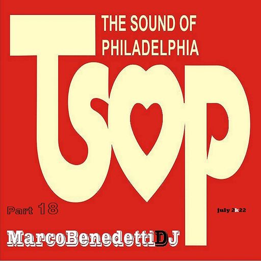 T.S.O.P. The Sound of Philadelphia part 18